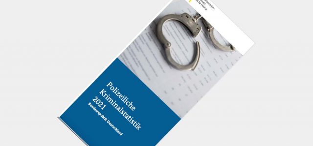 PKS Polizeiliche Kriminalstatistik 2021