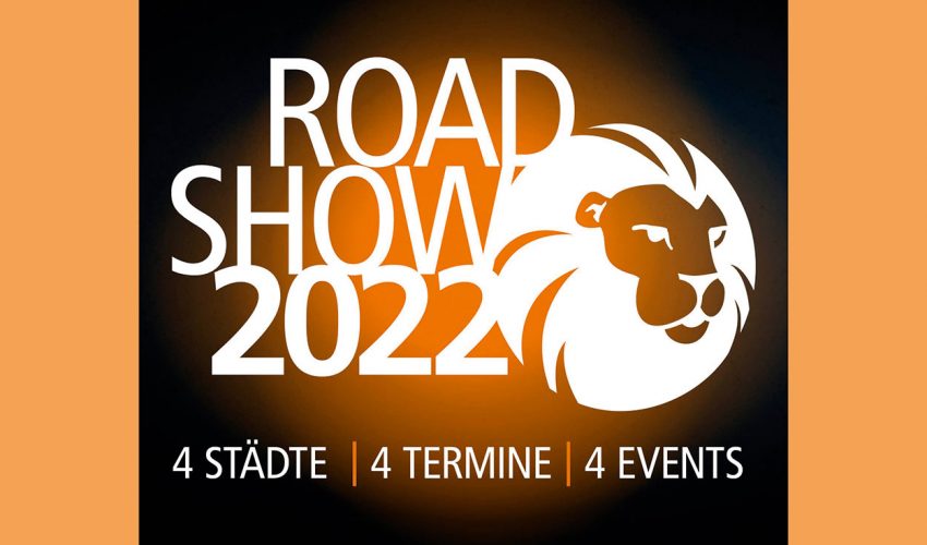 Roadshow 2022 Löwen Entertainment