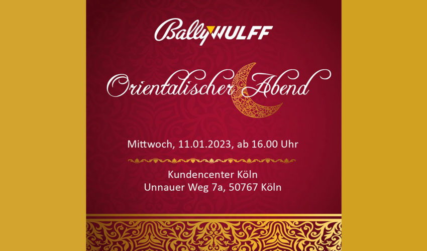 Bally Wulff Orientalischer Abend Köln